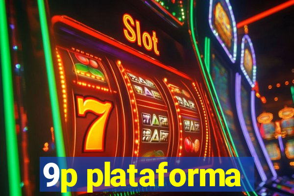 9p plataforma